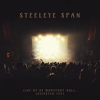 Steeleye Span - Live De Montfort Hall -Leicester 1977 vinyl cover