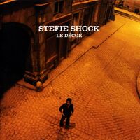 Stefie Shock - Le Decor vinyl cover