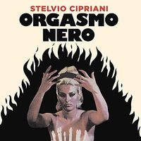 Stelvio Cipriani - Orgasmo Nero vinyl cover