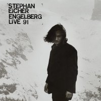 Stephan Eicher - Engelberg: Live 91 vinyl cover
