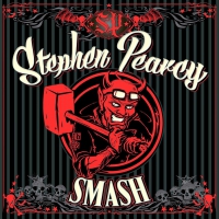Stephen Pearcy - Smash vinyl cover
