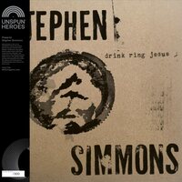 Stephen Simmons - Drink Ring Jesus vinyl cover