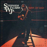 Stephen Wilson Jr - Son of dad vinyl cover