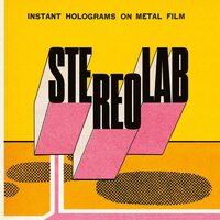 Stereolab - Instant Holograms On Metal Film vinyl cover