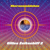 Sternenmadchen - Gilles Zeitschiff 2 vinyl cover