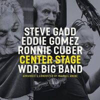 Steve Gadd - Center Stage