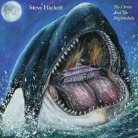 Steve Hackett - The Circus And The Nightwhale (Booklet) vinyl cover