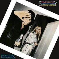 Steve Harley & Cockney Rebel - The Best Years of Our Lives vinyl cover