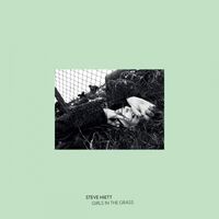 Steve Hiett - Girls In The Grass vinyl cover