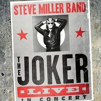 Steve Miller Band - The Joker Live In Concert vinyl cover