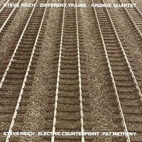 Steve Reich - Different Trains / Electric Counterpoint vinyl cover