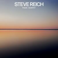 Steve Reich - Pulse/quartet vinyl cover