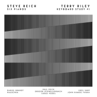 Steve / Riley,terry Reich - Six Pianos / Keyboard Study #1 vinyl cover