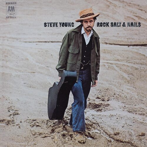 Steve Young - Rock, Salt And Nails Natural "Rock Salt" vinyl cover