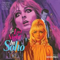 Steven Price - Last Night In Soho Score vinyl cover