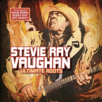 Stevie Ray Vaughan - Ultimate Roots vinyl cover
