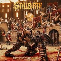 Stillbirth - Revive The Throne vinyl cover