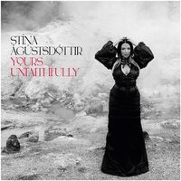 Stina Agustsdottir - Yours Unfaithfully vinyl cover