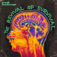 Stone Foundation - Revival Of Survival vinyl cover