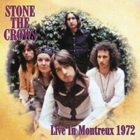 Stone The Crows - Live At Montreux 1972 vinyl cover