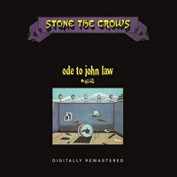 Stone The Crows - Ode To John Law / Stone The Crows vinyl cover