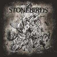 Stonebirds - Collapse And Fail vinyl cover