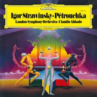 Stravinsky & Claudio Abbado & London Symphony Orch - Stravinsky: Petrushka  vinyl cover