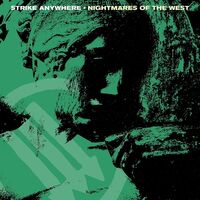 Strike Anywhere - Nightmares Of The West vinyl cover