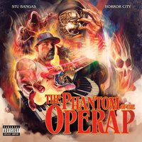 Stu Bangas & Horror City - The Phantom Of The Operap vinyl cover
