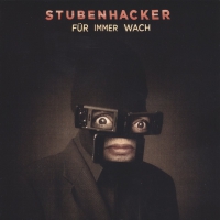 Stubenhacker - Fuer Immer Wach vinyl cover