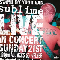 Sublime - Stand By Your Van vinyl cover
