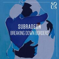 Subradeon - Breaking Down Borders vinyl cover