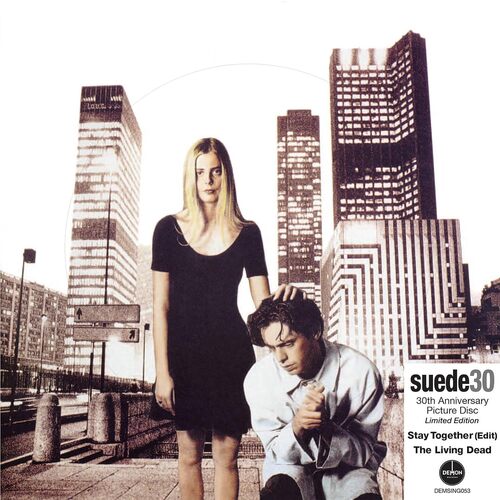 Suede - Stay Together: 30th Anniversary (Picture) vinyl cover