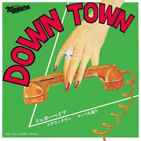 Sugar Babe - Down Town vinyl cover