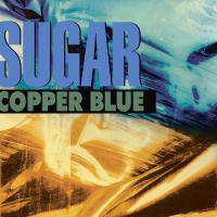 Sugar - Copper Blue vinyl cover