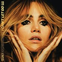 Suki Waterhouse - I Can't Let Go (Metallic Gold) vinyl cover