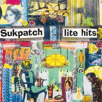 Sukpatch - Lite Hits vinyl cover
