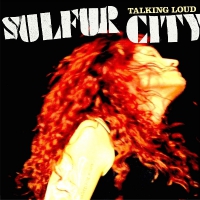 Sulfur City - Talking Loud vinyl cover