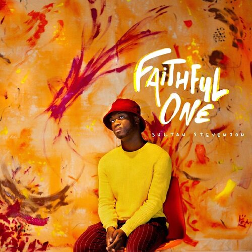 Sultan Stevenson - Faithful One vinyl cover