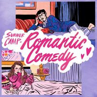 Summer Camp - Romantic Comedy vinyl cover