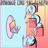 Summer Like The Season - Aggregator vinyl cover