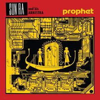 Sun Ra - Prophet