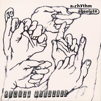 Sunday Mourners - A-Rhythm Absolute  vinyl cover