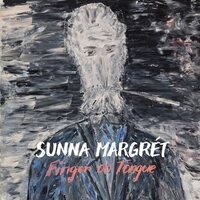 Sunna Margret - Finger on Tongue vinyl cover