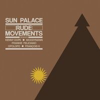 Sunpalace - Rude Movements - The Remixes vinyl cover