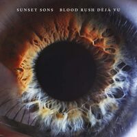 Sunset Sons - Blood Rush Deja Vu vinyl cover
