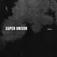 Super Unison - Stella vinyl cover