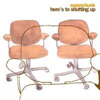 Superchunk - Here's To Shutting Up vinyl cover