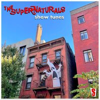 SuperNaturals - Show Tunes vinyl cover