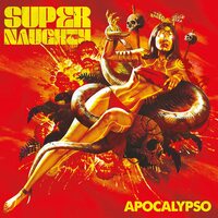Supernaughty - Apocalypso vinyl cover